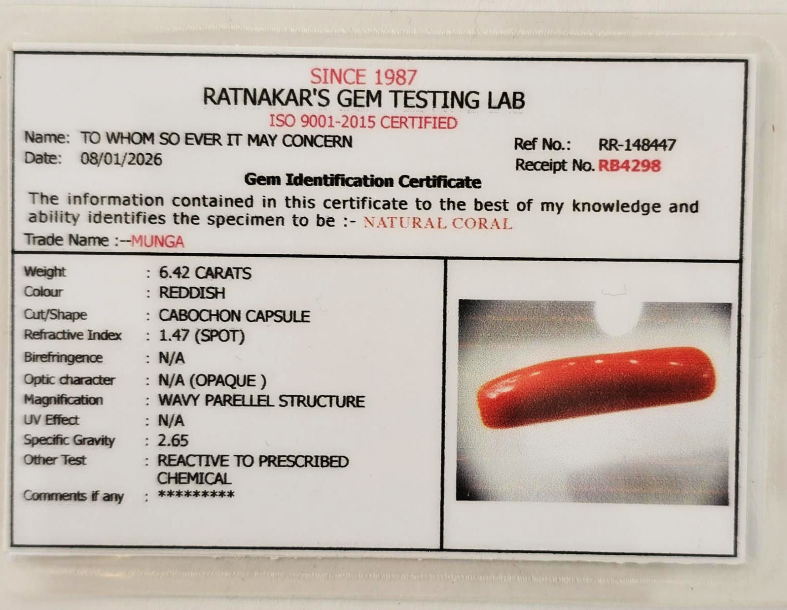 Lab certified red coral gemstone with authenticity report

ISO certified natural moonga stone lab report image

Certified Mars gemstone red coral verification document